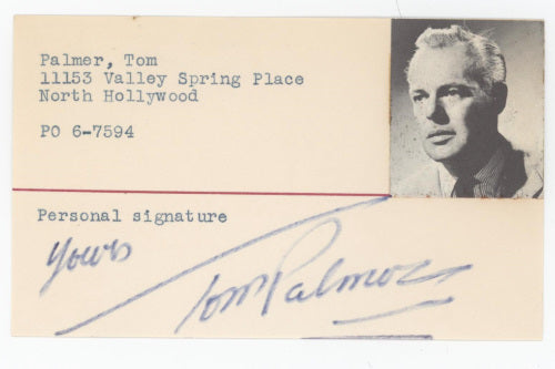 Tom Palmer (TV and Film Character Actor; The Twilight Zone, Quinn Martin Shows) Autograph