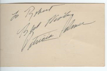 Patricia Palmer (Margaret Gibson; Scandalous Silent Starlet Who Confessed to the Murder of Director William Desmond Taylor) Autograph